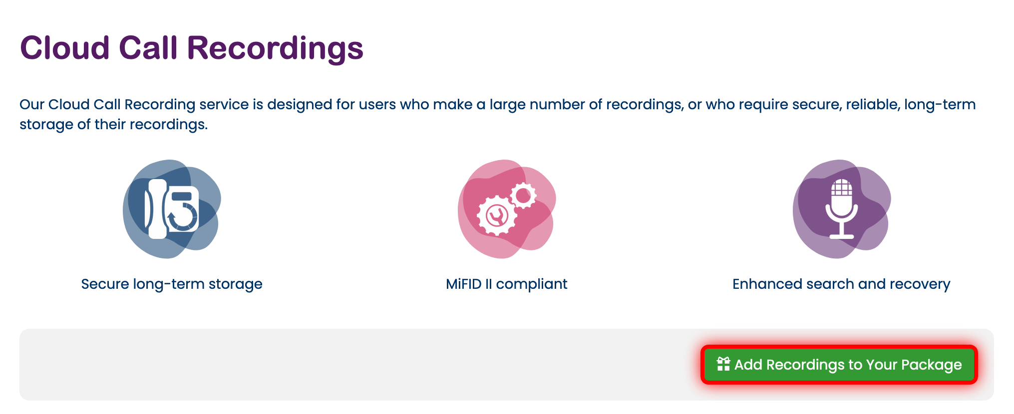Adding call recordings to your package Adding call recordings to your package